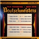 Deutschmeisters - Old Favorites • New Hits